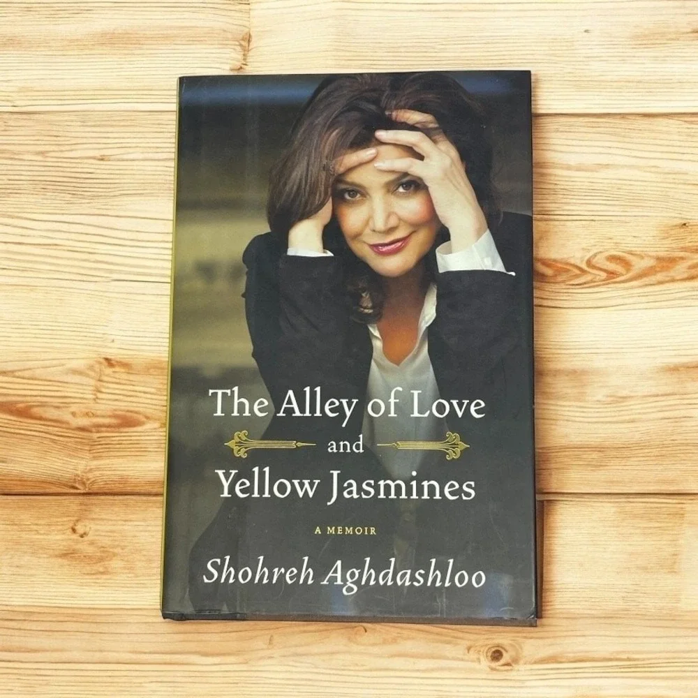The Alley of Love and Yellow Jasmines HC Memoir Shohreh Aghdashloo The Expanse